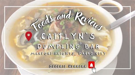 Caitlyn's Dumpling Bar, Davao City .